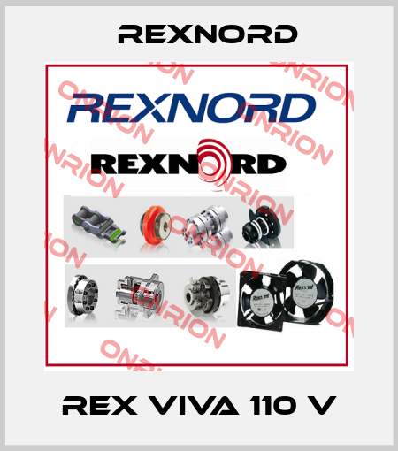 Rex VIVA 110 V Rexnord