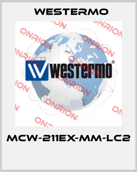 MCW-211EX-MM-LC2  Westermo