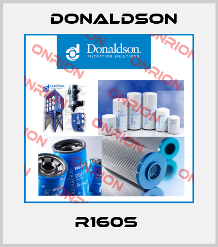 R160S  Donaldson