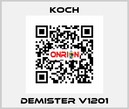 Demister V1201 KOCH