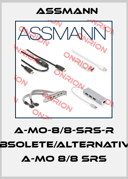 A-MO-8/8-SRS-R obsolete/alternative A-MO 8/8 SRS Assmann