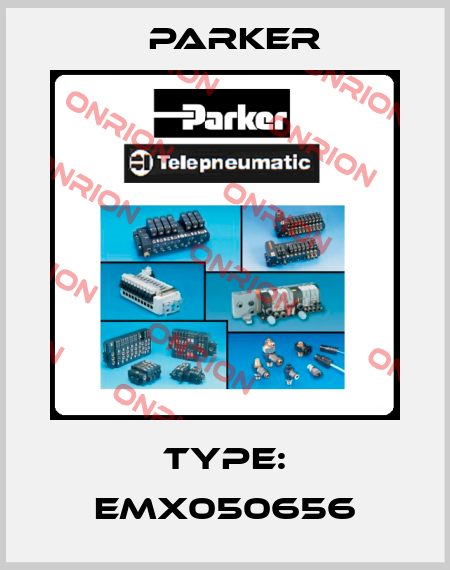 Type: EMX050656 Parker