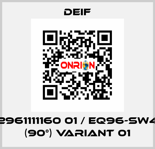 2961111160 01 / EQ96-sw4 (90°) Variant 01 Deif