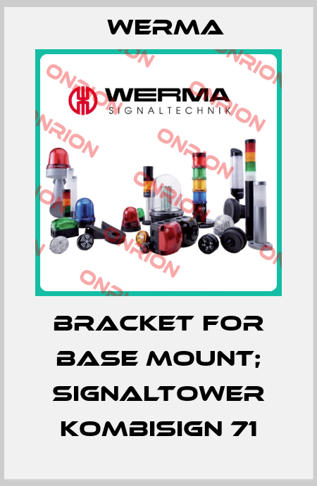 Bracket for base mount; Signaltower KombiSIGN 71 Werma