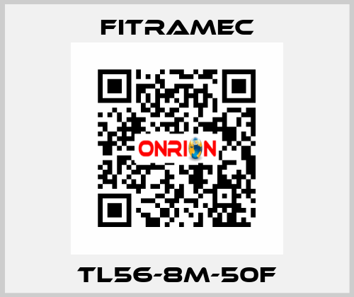 TL56-8M-50F FITRAMEC
