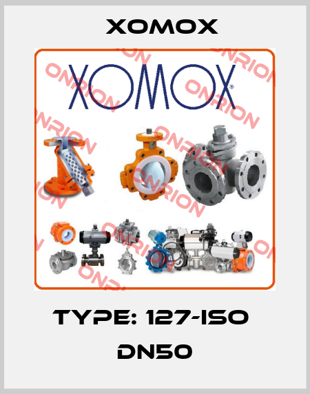 Type: 127-ISO  DN50 Xomox