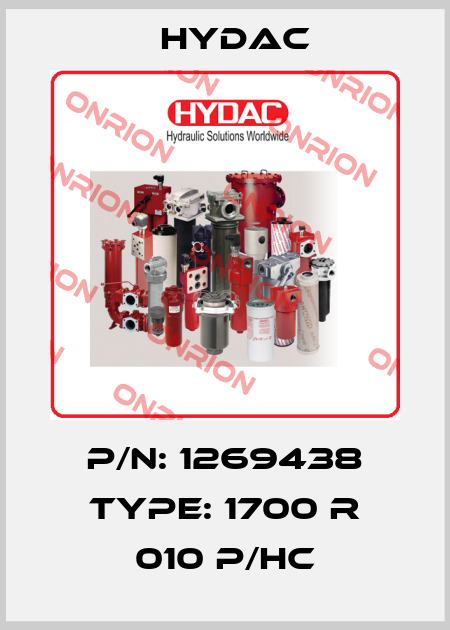 P/N: 1269438 Type: 1700 R 010 P/HC Hydac
