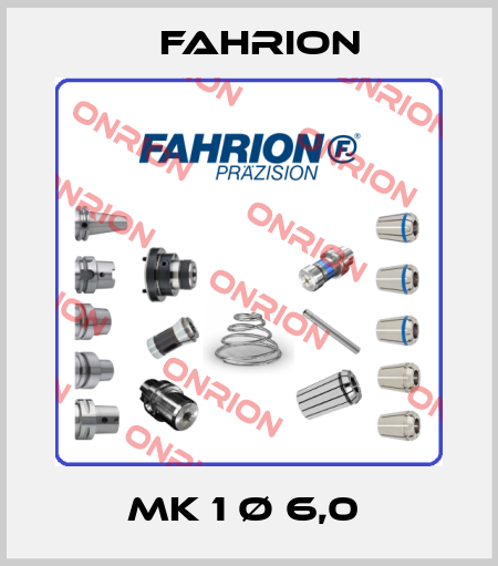 MK 1 Ø 6,0  Fahrion