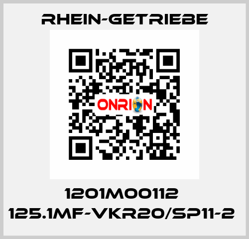 1201M00112  125.1MF-VKR20/SP11-2  Rhein-Getriebe