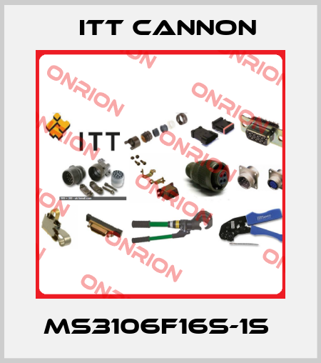 MS3106F16S-1S  Itt Cannon