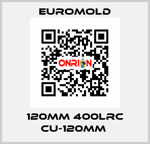 120MM 400LRC CU-120MM  EUROMOLD