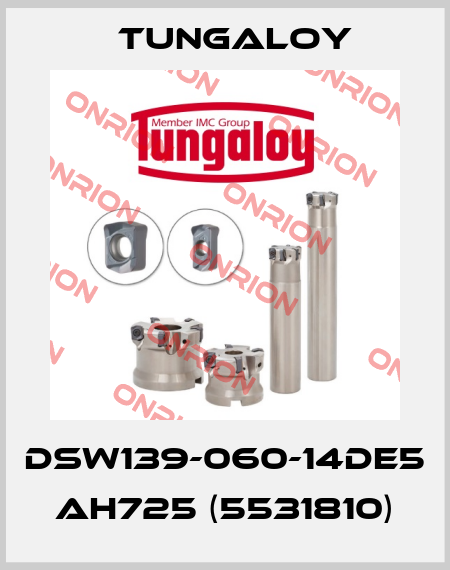 DSW139-060-14DE5 AH725 (5531810) Tungaloy
