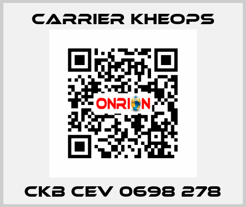 CKB CEV 0698 278 Carrier Kheops