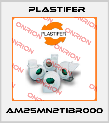 AM25MN2TIBR000 Plastifer