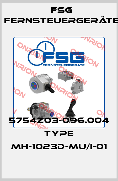 5754Z03-096.004 Type MH-1023d-MU/i-01 FSG Fernsteuergeräte