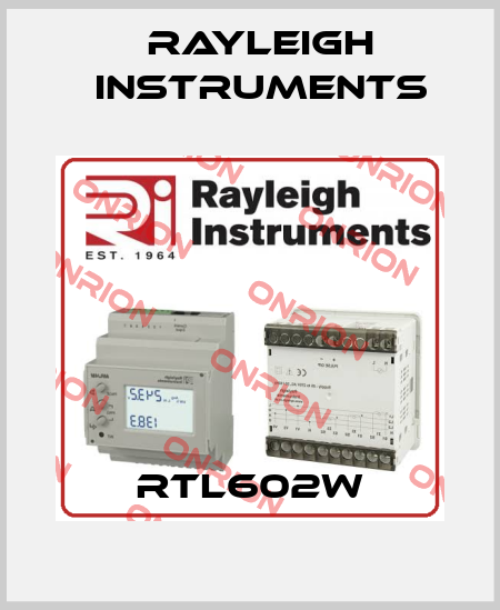 RTL602W Rayleigh Instruments