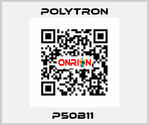 P50B11  Polytron