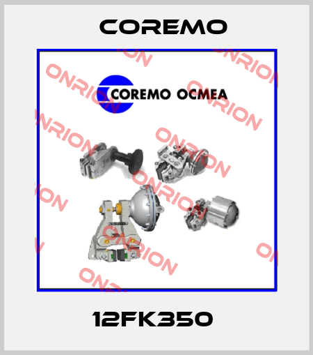 12FK350  Coremo