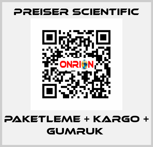 PAKETLEME + KARGO + GUMRUK  Preiser Scientific