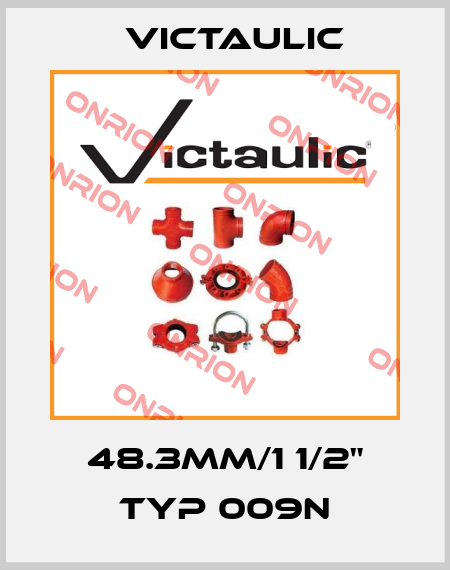 48.3mm/1 1/2" Typ 009N Victaulic