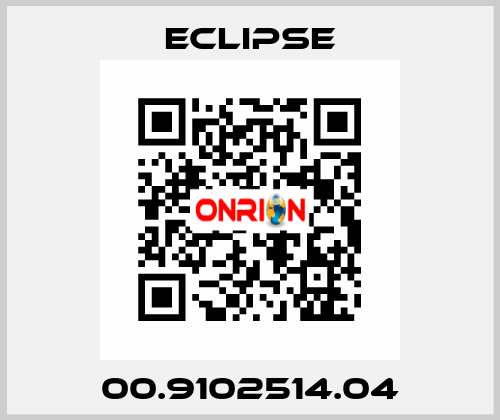 00.9102514.04 Eclipse