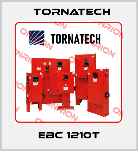 EBC 1210T TornaTech