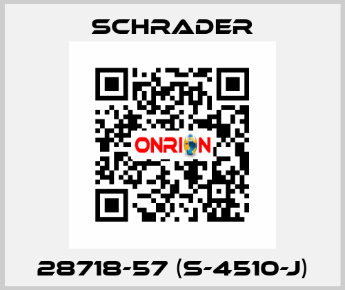 28718-57 (S-4510-J) Schrader