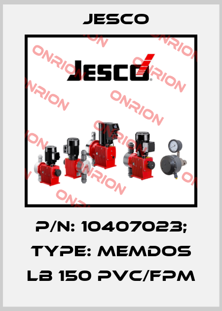p/n: 10407023; Type: MEMDOS LB 150 PVC/FPM Jesco