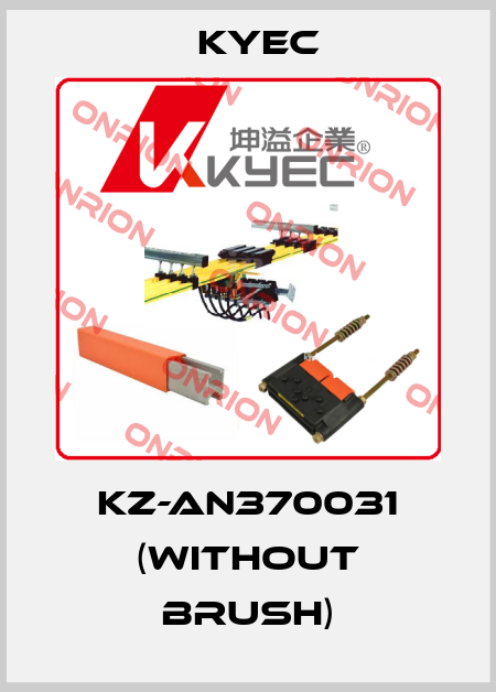 KZ-AN370031 (without brush) Kyec