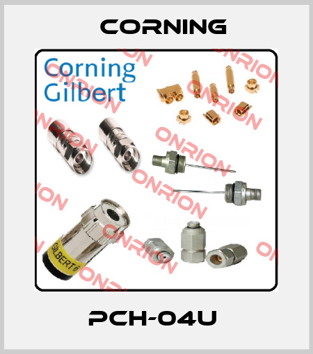 PCH-04U  Corning