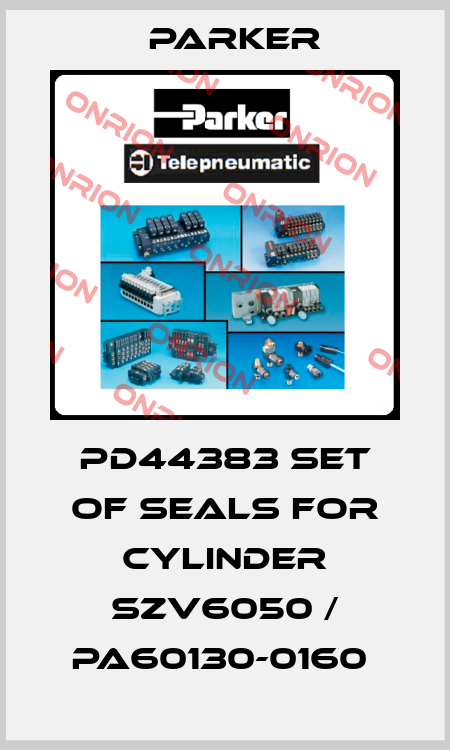 PD44383 SET OF SEALS FOR CYLINDER SZV6050 / PA60130-0160  Parker