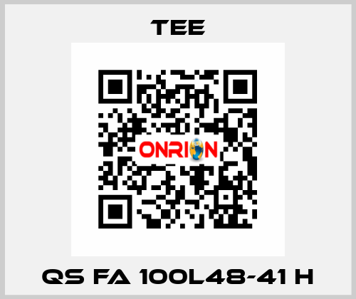 QS FA 100L48-41 H TEE