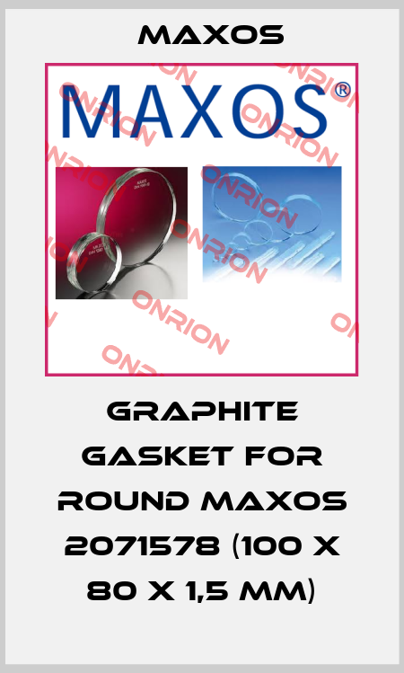 Graphite gasket for round Maxos 2071578 (100 x 80 x 1,5 mm) Maxos