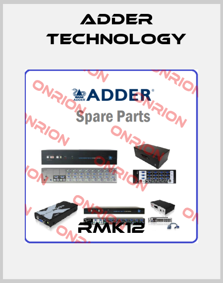 RMK12 Adder Technology