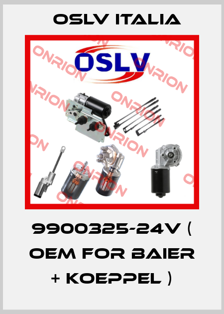 9900325-24V ( OEM for Baier + Koeppel ) OSLV Italia