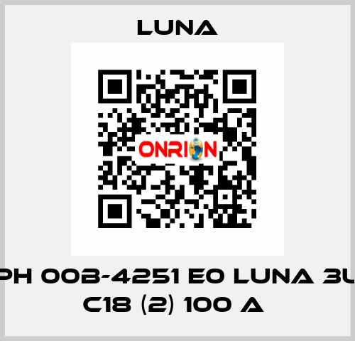 PH 00B-4251 E0 LUNA 3U C18 (2) 100 A  Luna