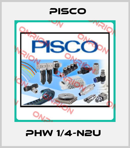 PHW 1/4-N2U  Pisco