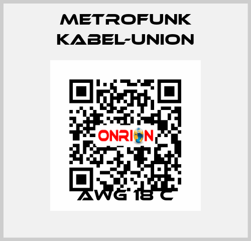 AWG 18 C METROFUNK KABEL-UNION