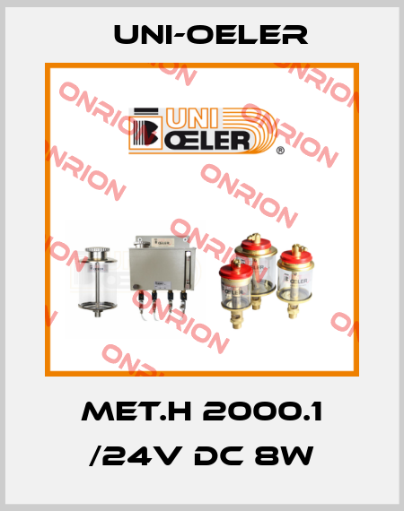 MET.H 2000.1 /24V DC 8W Uni-Oeler