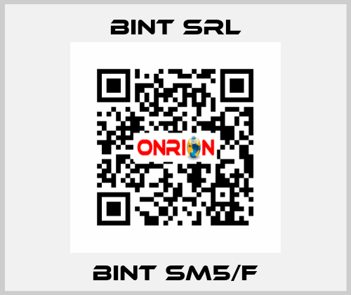 BINT SM5/F BINT SRL