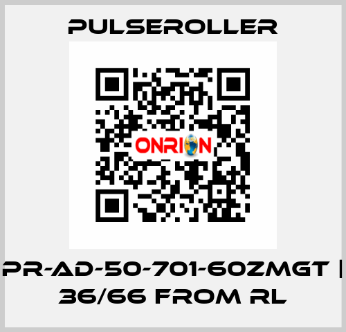 PR-AD-50-701-60ZMGT | 36/66 from RL PULSEROLLER