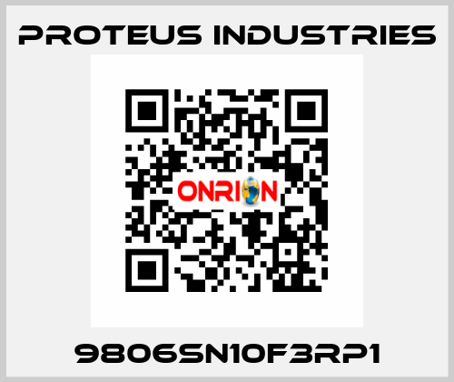 9806SN10F3RP1 PROTEUS INDUSTRIES