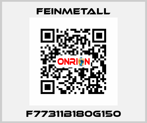 F77311B180G150 FEINMETALL