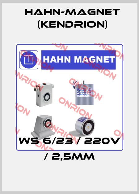 WS 6/23 / 220V / 2,5mm HAHN-MAGNET (Kendrion)