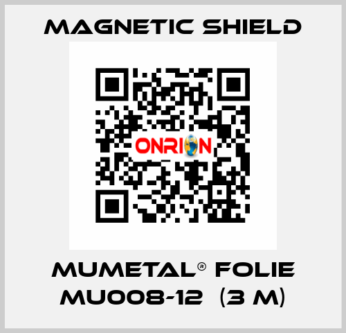 MuMETAL® Folie MU008-12  (3 m) Magnetic Shield