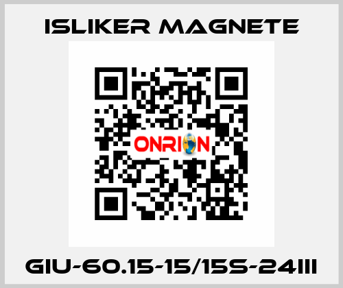 GIu-60.15-15/15S-24III ISLIKER MAGNETE