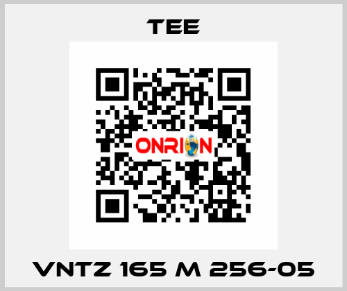 VNTZ 165 M 256-05 TEE