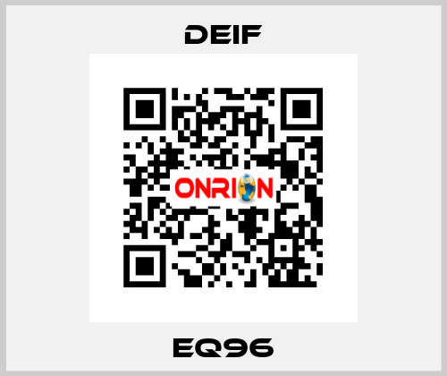 EQ96 Deif