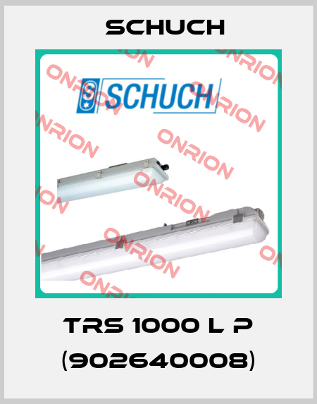 TRS 1000 L P (902640008) Schuch