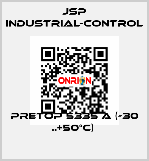 PRETOP 5335 A (-30 ..+50°C)  JSP Industrial-Control